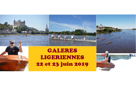 Les galères Ligériennes 2019